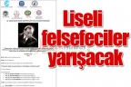 Liseli felsefeciler yarışacak