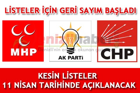 LİSTELER İÇİN GERİ SAYIM BAŞLADI