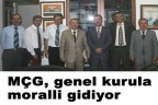 MÇG, genel kurula moralli gidiyor
