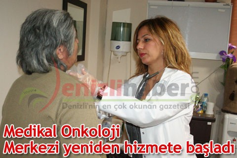 Medikal Onkoloji Merkezi yeniden hizmete başladı