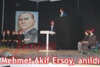 Mehmet Akif Ersoy, anıldı
