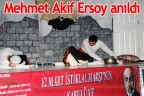 Mehmet Akif Ersoy anıldı