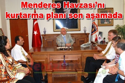 Menderes Havzası’nı kurtarma planı son aşamada