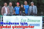 Menderes için pedal çeviriyorlar