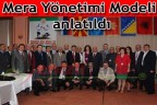 Mera Yönetimi Modeli anlatıldı