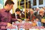MERKEZ EFENDİ GELENEKSEL TIP FESTİVALİ BAŞLADI