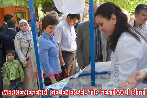 MERKEZ EFENDİ GELENEKSEL TIP FESTİVALİ BİTTİ