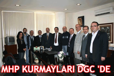 MHP KURMAYLARI DGC ‘DE