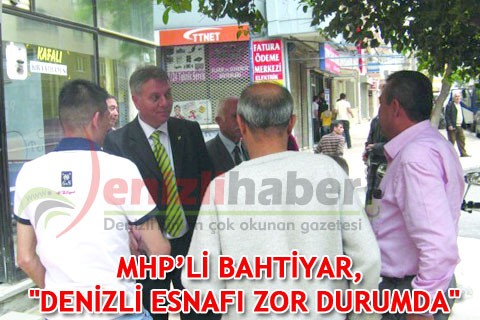 MHP’Lİ BAHTİYAR,
