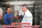MHP’Lİ BAHTİYAR “ÜNİVERSİTE SINAVI KALDIRILACAK”
