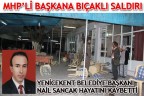 MHP’li Belediye Başkanı öldürüldü