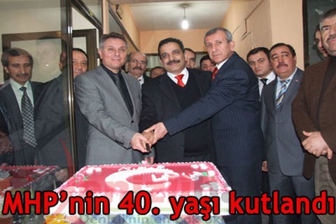 MHP’nin 40. yaşı kutlandı