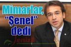 Mimarlar, “Şenel” dedi