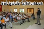 Minik öykücüler ‘eşitlik’i anlatacak