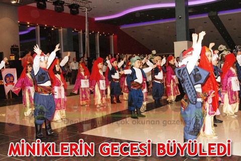MİNİKLERİN GECESİ BÜYÜLEDİ