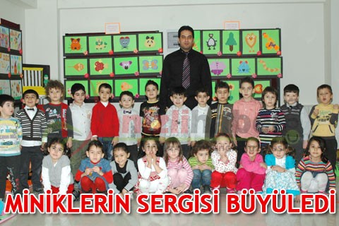 MİNİKLERİN SERGİSİ BÜYÜLEDİ