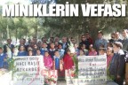MİNİKLERİN VEFASI
