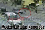 Mucize kurtuluş kamerada