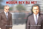 MÜDÜR BEY BU NE?
