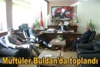 Müftüler Buldan’da toplandı