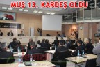 MUŞ 13. KARDEŞ OLDU