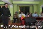 MÜSİAD’da eğitim sürüyor