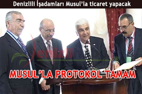 MUSUL’LA PROTOKOL TAMAM