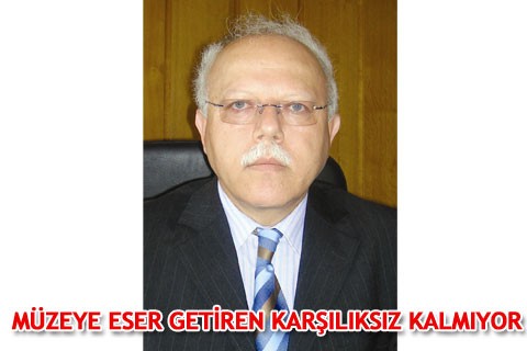MÜZEYE ESER GETİREN KARŞILIKSIZ KALMIYOR