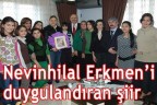 Nevinhilal Erkmen’i duygulandıran şiir