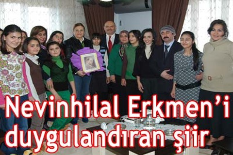 Nevinhilal Erkmen’i duygulandıran şiir