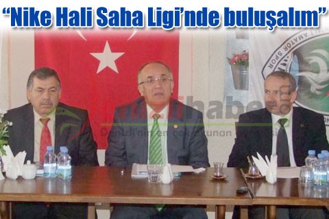 “Nike Halı Saha Ligi’nde buluşalım”