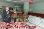 Nüfus Müdürlüğü, 23 Kasım’da yeni yerinde