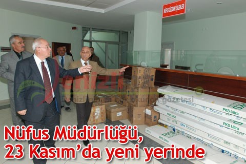 Nüfus Müdürlüğü, 23 Kasım’da yeni yerinde