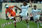 OFTAŞ MAÇI CUMARTESİ