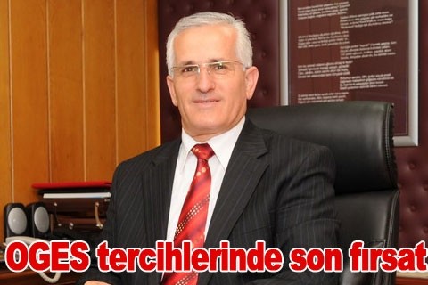 OGES tercihlerinde son fırsat