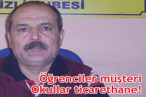 Öğrenciler müşteri okullar ticarethane!