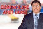 ÖĞRENCİLERE AFET DERSİ