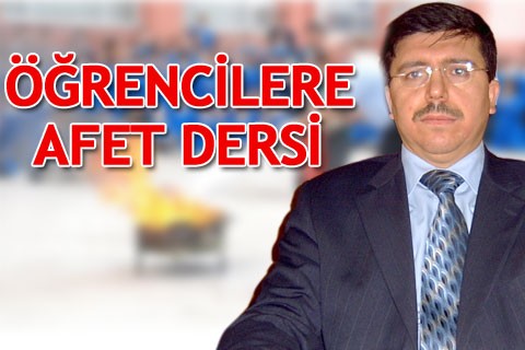 ÖĞRENCİLERE AFET DERSİ