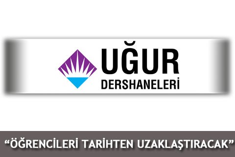 “ÖĞRENCİLERİ TARİHTEN UZAKLAŞTIRACAK”