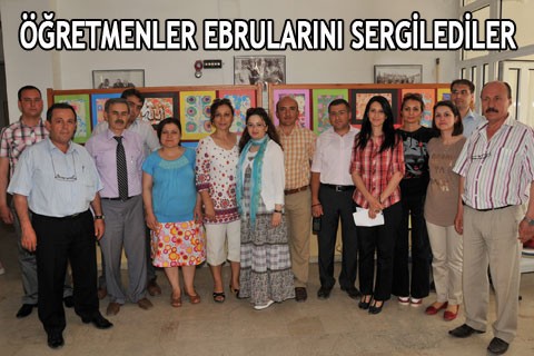 ÖĞRETMENLER EBRULARINI SERGİLEDİLER