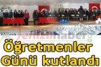 Öğretmenler Günü kutlandı