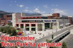 Öğretmenler, Teras Park’ta yarışacak