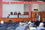 OĞUZ, DERSHANECİLERİ UYARDI