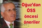Oğuz’dan ÖSS öncesi öneriler