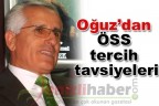 Oğuz’dan ÖSS tercih tavsiyeleri