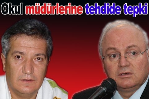 Okul müdürlerine tehdide tepki