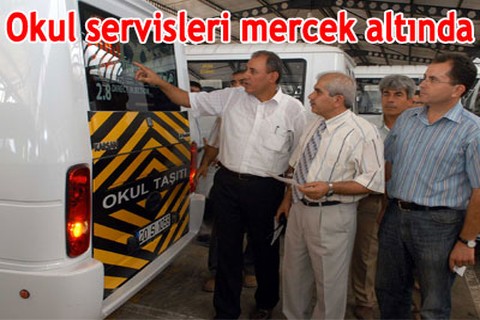Okul servisleri mercek altında