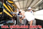 OKUL SERVİSLERİNE DENETİM