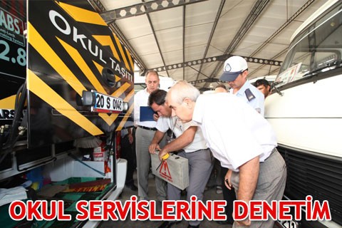 OKUL SERVİSLERİNE DENETİM