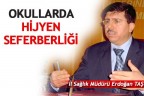 Okullarda hijyen seferberliği